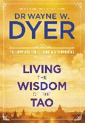 Living the Wisdom of the Tao