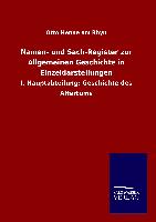 Namen- und Sach-Register zur Allgemeinen Geschichte in Einzeldarstellungen