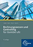 Rechnungswesen und Controlling für Bankberufe