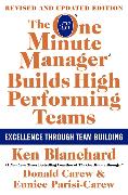 The One Minute Manager Builds High Performing Teams