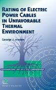 Rating of Electric Power Cables in Unfavorable Thermal Environment