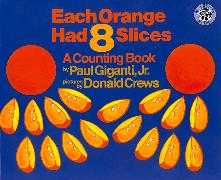 Each Orange Had 8 Slices Big Book