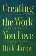 Creating the Work You Love