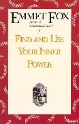 Find and Use Your Inner Power