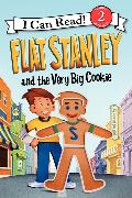 Flat Stanley and the Very Big Cookie