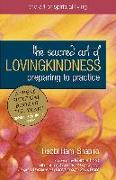 The Sacred Art of Lovingkindness