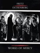 Fritz Eichenberg Works of Mercy