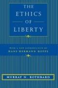 The Ethics of Liberty