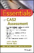 Essentials of CAS2 Assessment