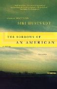 The Sorrows of an American