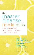 The Master Cleanse Made Easy