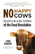 No Happy Cows