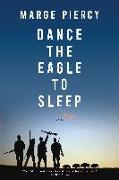 Dance the Eagle to Sleep