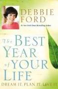 The Best Year of Your Life