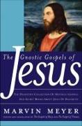 The Gnostic Gospels of Jesus