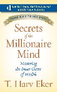 Secrets of the Millionaire Mind