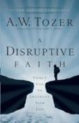 Disruptive Faith