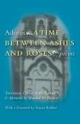 A Time Between Ashes & Roses