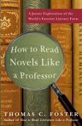 How to Read Novels Like a Professor