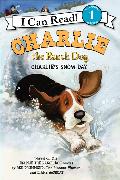 Charlie the Ranch Dog: Charlie's Snow Day