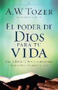 El Poder de Dios Para Tu Vida