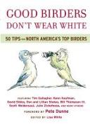 Good Birders Don't Wear White