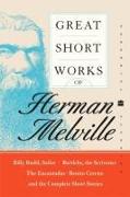 Great Short Works of Herman Melville