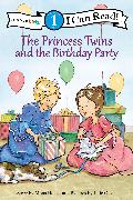 The Princess Twins and the Birthday Party