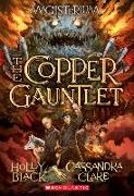 The Copper Gauntlet (Magisterium, Book 2)