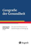 Geografie der Gesundheit