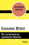 Grausames Mitleid