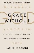 Grace Without God