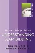 Understanding Slam Bidding