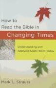 How to Read the Bible in Changing Times