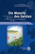 Die Materie des Geistes