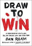 Draw to Win