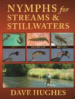 Nymphs for Streams & Stillwaters