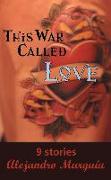 This War Called Love