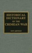 Historical Dictionary of the Crimean War