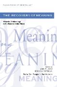 The Recovery of Meaning