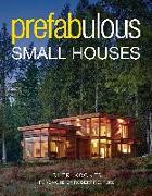 Prefabulous Small Houses