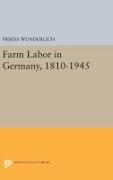 Farm Labor in Germany, 1810-1945