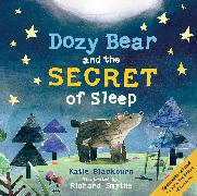 Dozy Bear and the Secret of Sleep