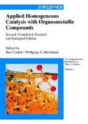 Applied Homogeneous Catalysis with Organometallic Compounds