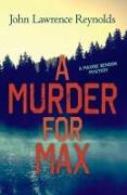 Vorderes Coverbild A Murder for Max