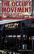 The Occupy Movement Explained