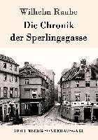 Die Chronik der Sperlingsgasse