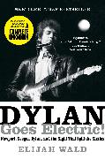 Dylan Goes Electric!