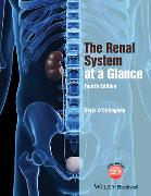 The Renal System at a Glance