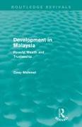 Development in Malaysia (Routledge Revivals)